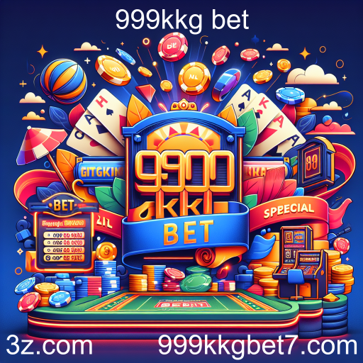 Descubra as Ofertas Especiais da 999kkg bet e Amplie Suas Chances de Ganhar